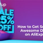 How to Get Some Awesome Deals on AliExpress
