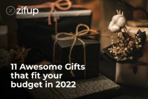 11 Awesome Gifts that fit your budget in 2022