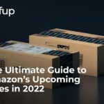 The Ultimate Guide to Amazon’s Upcoming Sales in 2022