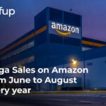 Mega Sales on Amazon from June to August every year